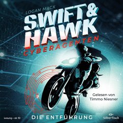 Die Entführung / Swift & Hawk, Cyberagenten Bd.1 (2 Audio-CDs) - Macx, Logan