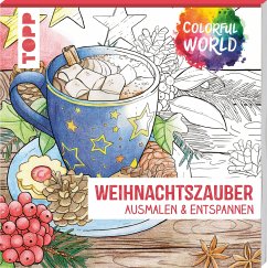 Colorful World - Weihnachtszauber - Dierksen, Mila