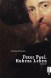 Peter Paul. Rubens Leben (eBook, PDF) - Bild 1