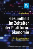 Gesundheit im Zeitalter der Plattformökonomie (eBook, PDF)