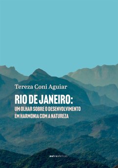 Cover Rio de Janeiro: um olhar sobre o desenvolvimento em harmonia com a natureza (eBook, ePUB)