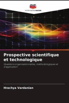 Prospective scientifique et technologique - Vardanian, Hrachya