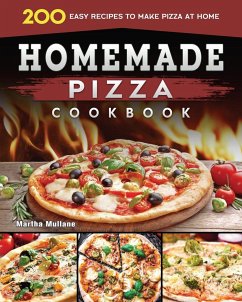 Homemade Pizza Cookbook 2022 - Mullane, Martha D.