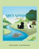 Abe's Adventure (eBook, ePUB)