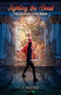 Cover Fighting the Beast (Lucifer's Clock, #3) (eBook, ePUB)