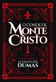 O conde de Monte Cristo - tomo 3 (eBook, ePUB)