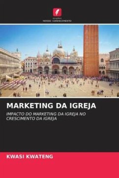 MARKETING DA IGREJA - Kwateng, Kwasi