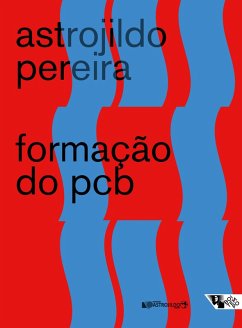 Formação do PCB (eBook, ePUB) - Pereira, Astrojildo