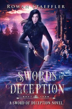 Swords of Deception (Sword of Deception, #1) (eBook, ePUB) - Staeffler, Rowan