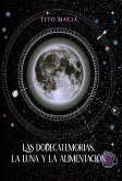 Las Dodecatemorias, La Luna y La Alimentación (eBook, ePUB)