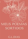 Meus Poemas Sortidos (eBook, ePUB) Meus Poemas Sortidos (eBook, ePUB)