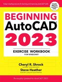 Beginning AutoCAD® 2023 Exercise Workbook (eBook, ePUB)