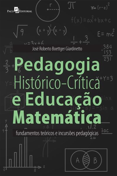 Pedagogia Histórico-Crítica e Educação Matemática (eBook, ePUB)