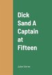 Dick Sand A Captain at Fifteen - Bild 1