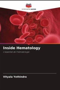 Inside Hematology - Yethindra, Vityala