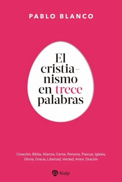 Cover El cristianismo en 13 palabras (eBook, ePUB)