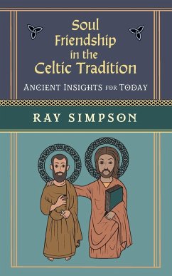 Soul Friendship in the Celtic Tradition - Simpson, Ray