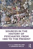 Sources in the History of Psychiatry, from 1800 to the Present (eBook, ePUB)