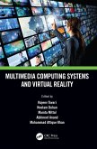 Multimedia Computing Systems and Virtual Reality (eBook, ePUB)
