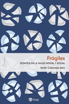 Frágiles (eBook, ePUB) - Cabanyes Truffino, Javier