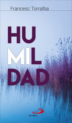 Humildad (eBook, ePUB) - Torralba Roselló, Francesc