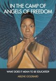 In the Camp of Angels of Freedom (eBook, ePUB) In the Camp of Angels of Freedom (eBook, ePUB)