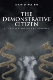 The Demonstrative Citizen (eBook, ePUB) The Demonstrative Citizen (eBook, ePUB)