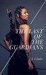 The Last of the Guardians (eBook, ePUB) - Bild 1