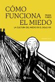 Cómo funciona el miedo (eBook, ePUB)