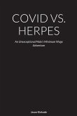 COVID VS. HERPES
