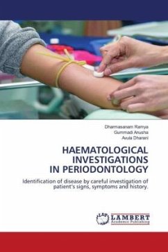 HAEMATOLOGICAL INVESTIGATIONS IN PERIODONTOLOGY - Ramya, Dharmasanam;Anusha, Gummadi;Dharani, Avula