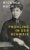 Frühling in der Schweiz (eBook, ePUB)