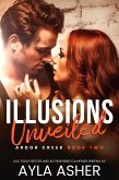 Illusions Unveiled (Ardor Creek, #2) (eBook, ePUB)