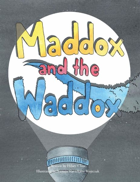 Maddox and the Waddox Maddox and the Waddox