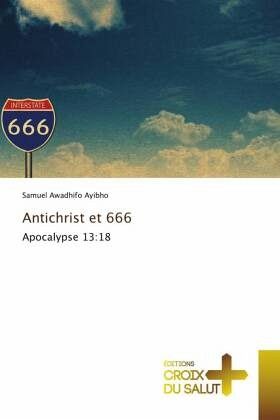 Antichrist et 666 Antichrist et 666