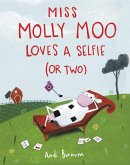 Miss Molly Moo Loves a Selfie (or Two) (eBook, ePUB)