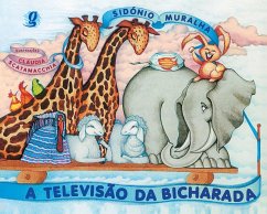 A Televisão da Bicharada (eBook, ePUB) - Muralha, Sidónio