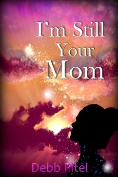 Cover I'm Still Your Mom (eBook, ePUB)