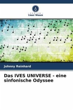 Das IVES UNIVERSE - eine sinfonische Odyssee - Reinhard, Johnny