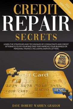 CREDIT REPAIR SECRETS - Graham, Robert