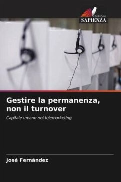 Gestire la permanenza, non il turnover - Fernandez, Jose