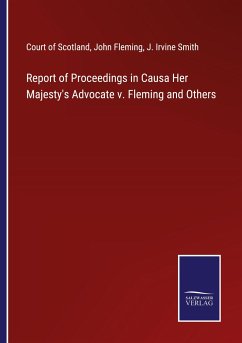 Cover Report of Proceedings in Causa Her Majesty's Advocate v. Fleming and Others