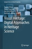 Visual Heritage: Digital Approaches in Heritage Science (eBook, PDF)