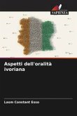 Aspetti dell'oralità ivoriana