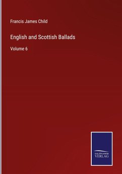 English and Scottish Ballads - Child, Francis James