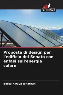 Proposta di design per l'edificio del Senato con enfasi sull'energia solare - Kwaya Jonathan, Barka