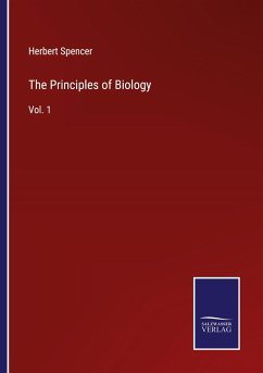 The Principles of Biology - Spencer, Herbert