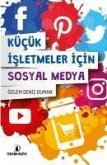 Kücük Isletmeler Icin Sosyal Medya