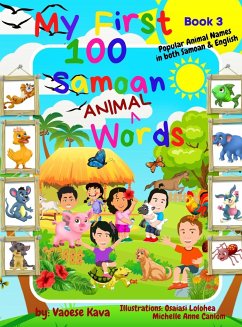 My First 100 Samoan Animal Words - Book 3 - Kava, Vaoese