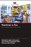 Machines à flux